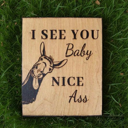 I See You Baby... Wood Burning Art